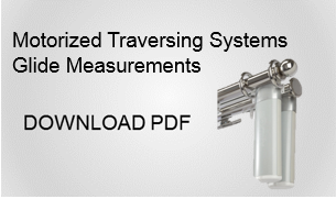 Motorized Traversing Systems Glide Measurement